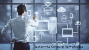 Jacksonville Computer Network Issue