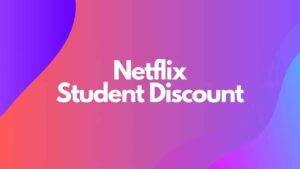 Netflix Student Discount